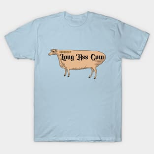 Long Ass Cow T-Shirt